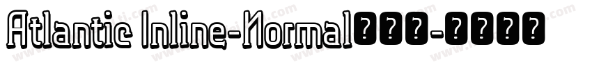 Atlantic Inline-Normal手机版字体转换